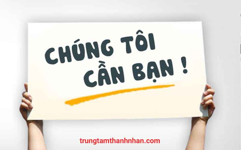 chúng tôi cần bạn